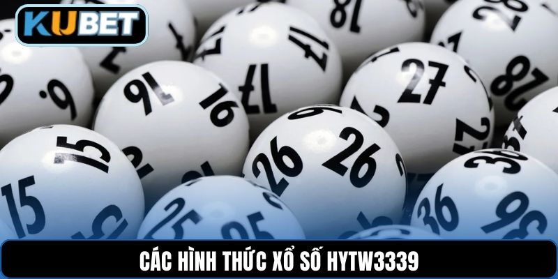 Các hình thức xổ số HYTW3339